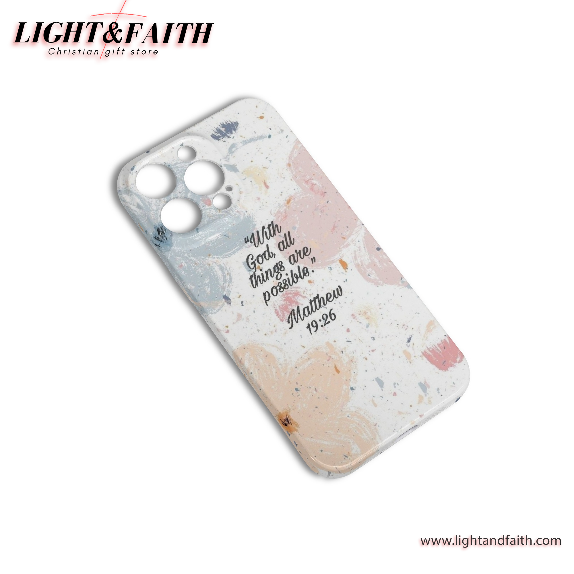 With God, all things are possible - Matthew 19:26 Phone Case, Christian Phone Case, Bible Verse Phone Case, Religious Gift, PCLAF54